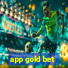 app gold bet